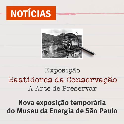 Bastidores da Conservação