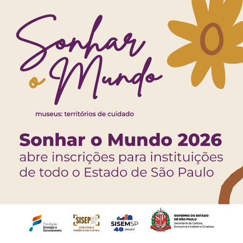 Sonhar o Mundo 2026 abre inscrições para instituições de todo o Estado de São Paulo
