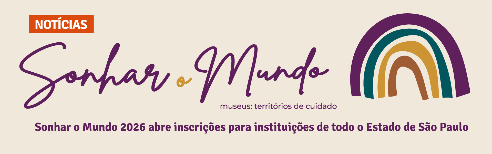 Sonhar o Mundo 2026 abre inscrições para instituições de todo o Estado de São Paulo